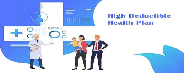 High Deductible Health Plans