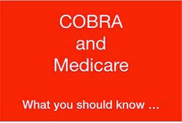 Choose Between Medicare and COBRA