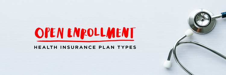 Health Insurance Open Enrollment Period